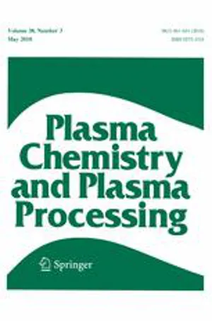 Plasma Chemistry and Plasma Processing cover